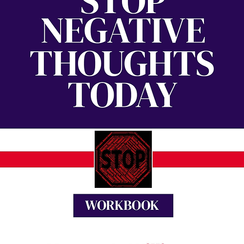 Stop Negative Thoughts Today