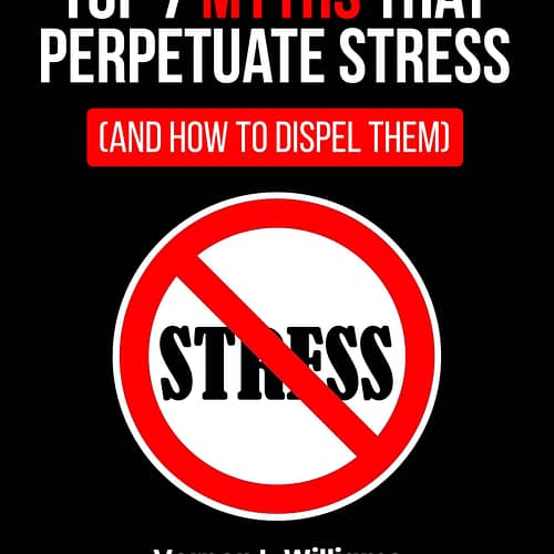7 Stress Myths Ebook